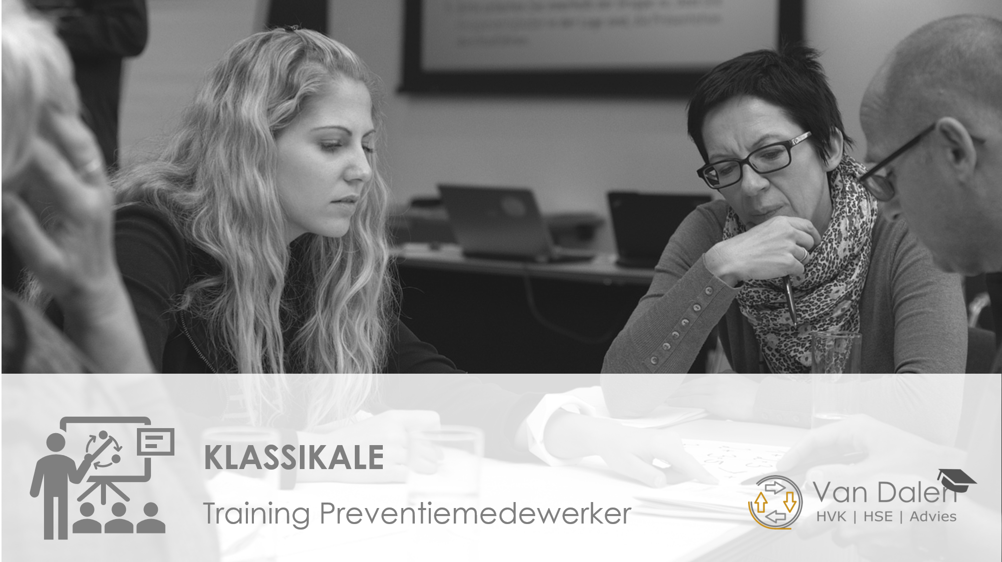 Training Preventiemedewerker - Van Dalen HVK | HSE | Advies